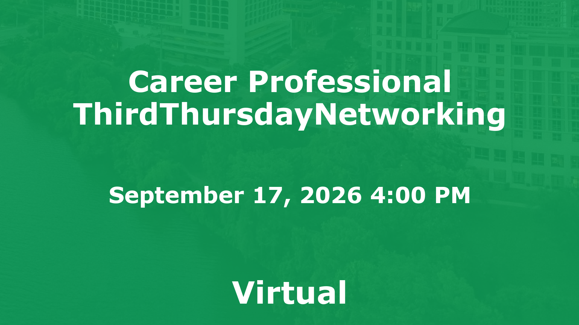 Career Professional ThirdThursdayNetworking  event image